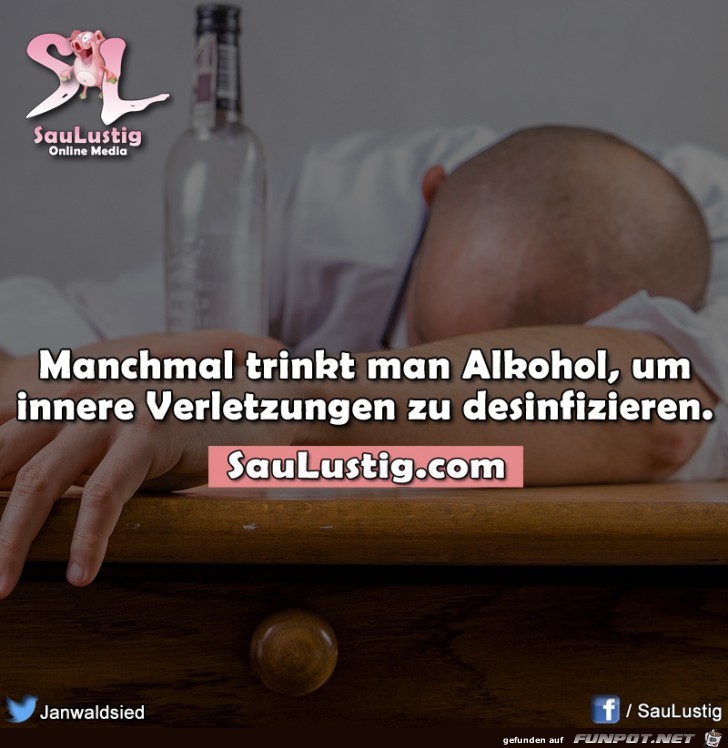 Alkohol ist nicht immer eine Lsung :-)