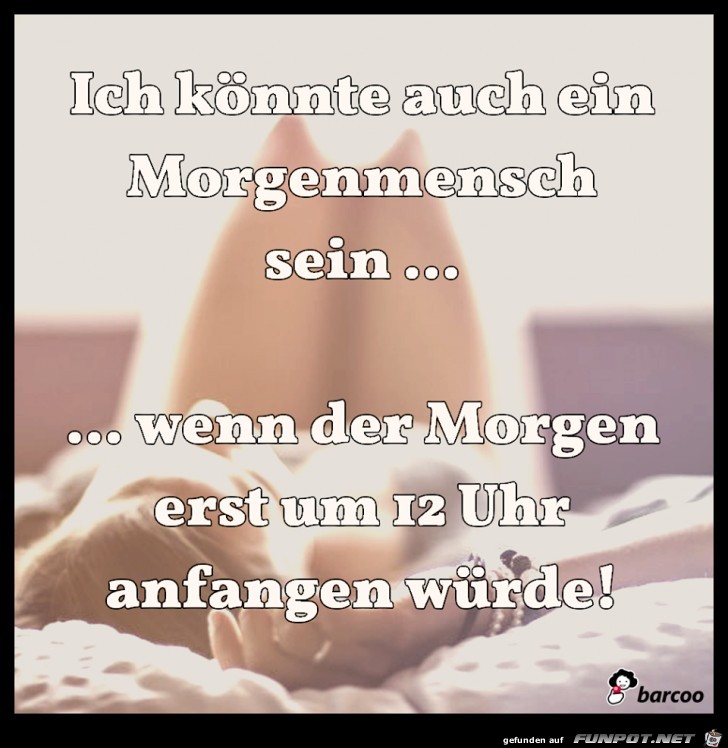 Morgenmensch Morgenmensch