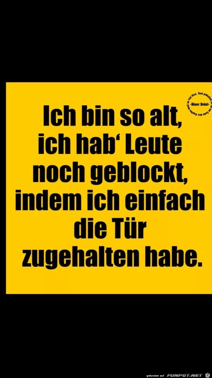 Ich bin so alt............. Ich bin so alt.............
