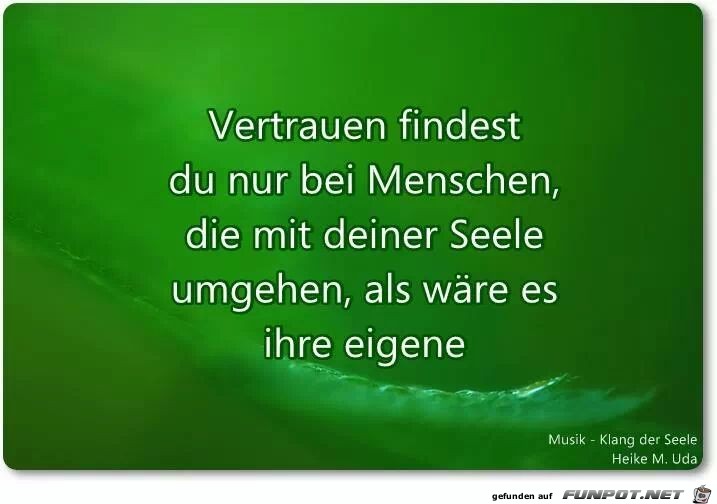 VERTRAUEN FINDEST DU VERTRAUEN FINDEST DU