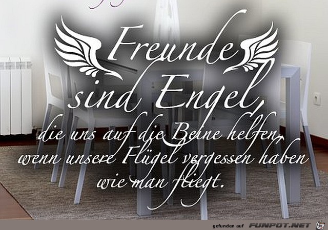 Freunde sind Engel Freunde sind Engel