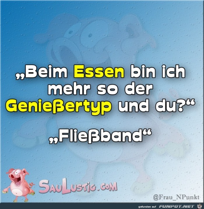 Geniessertyp Geniessertyp