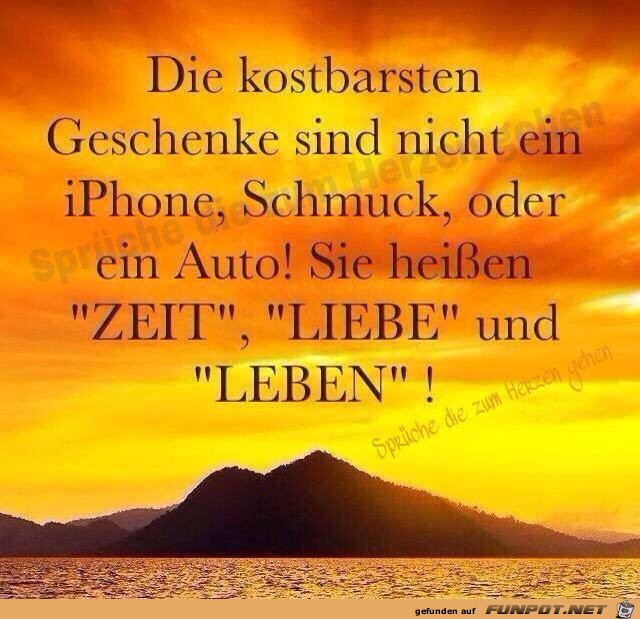 Die kostbarsten Geschenke Die kostbarsten Geschenke