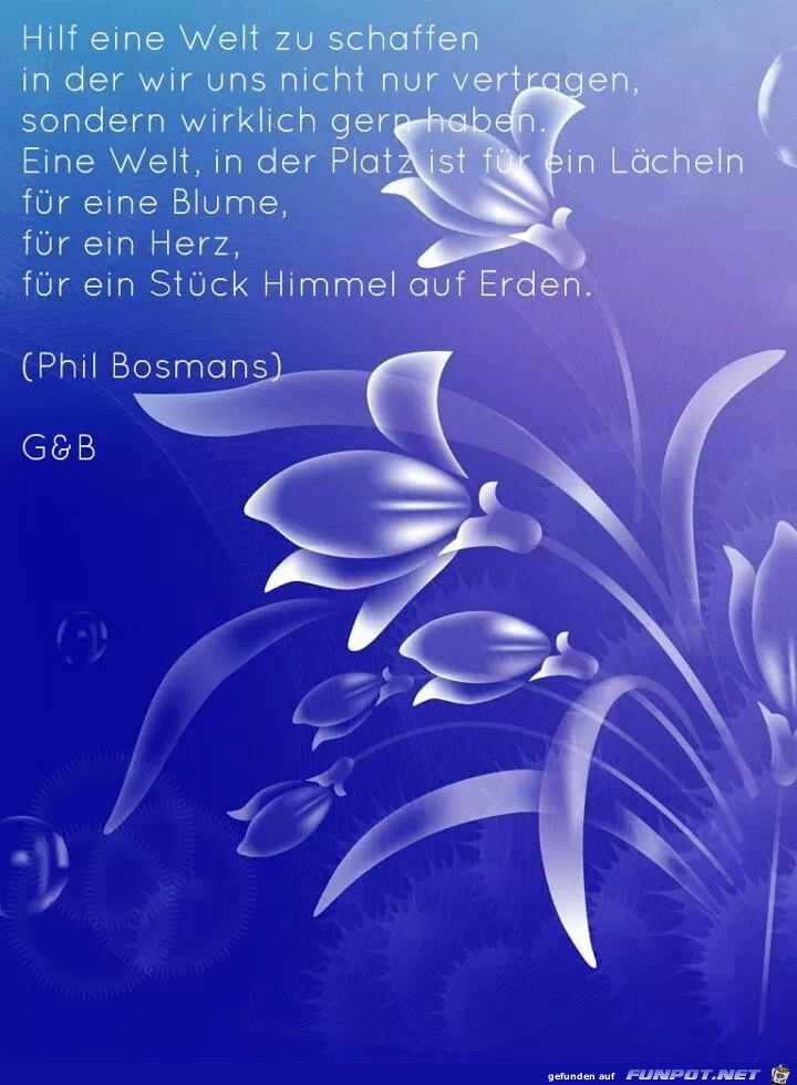 Hilf eine Welt zu schaffen... Hilf eine Welt zu schaffen...