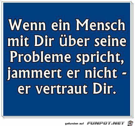 Wenn ein Mensch mit Dir... Wenn ein Mensch mit Dir...