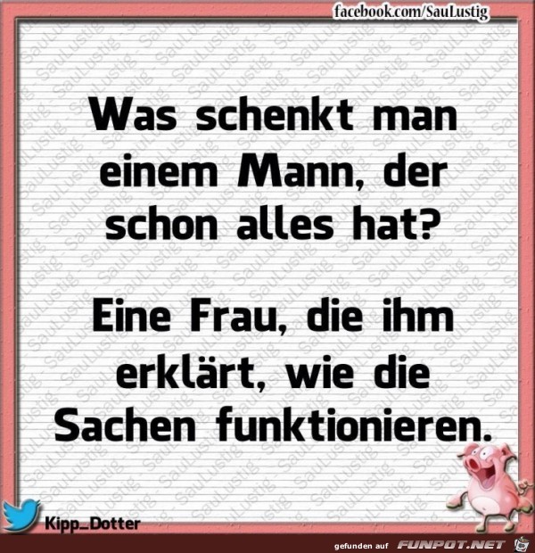 Was schenkt man einem Mann Was schenkt man einem Mann