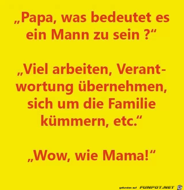 Papa, was bedeutet es...