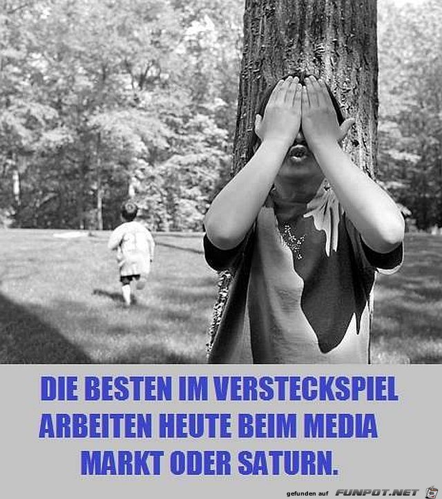 Die besten im Versteckspiel...