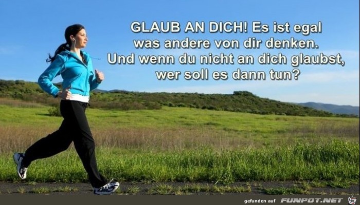 glaub an dich