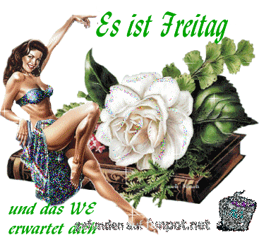 es ist freitag we geniesse es es ist freitag we geniesse es