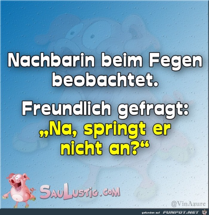 Nachbarin Nachbarin