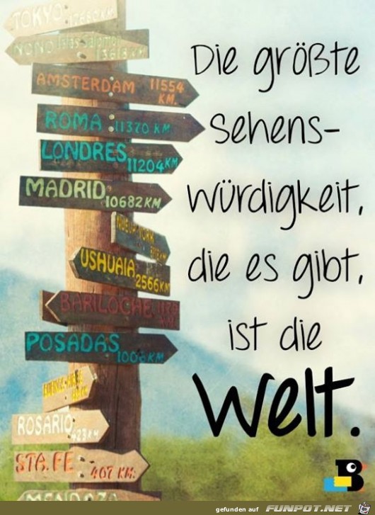 Die grte Sehenswrdigkeit...