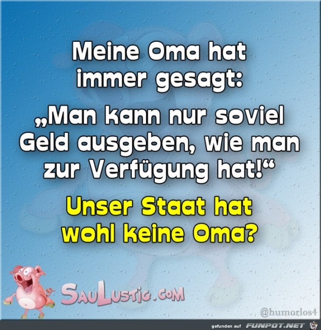 Oma hat immer gesagt Oma hat immer gesagt