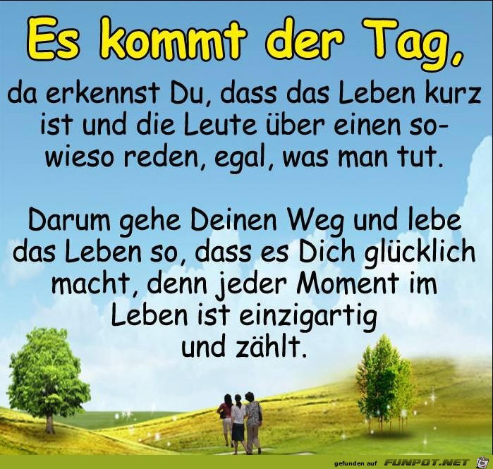 Das Leben ist kurz Das Leben ist kurz