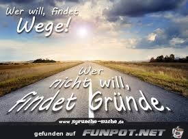 Wer will findet Wege Wer will findet Wege