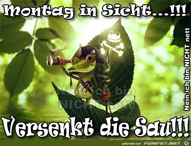 Montag in sicht