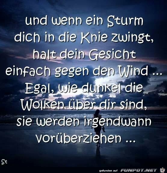 und wenn ein Sturm...