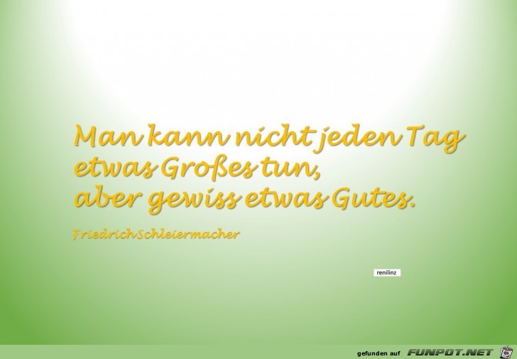 man kann nicht jeden Tag man kann nicht jeden Tag