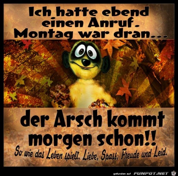 Ich hatte einen Anruf Ich hatte einen Anruf