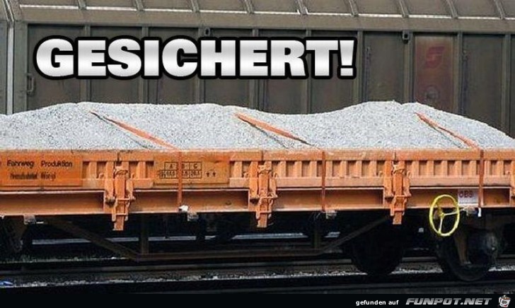 Gut gesichert bei der Oestereichen Bahn Gut gesichert bei der Oestereichen Bahn