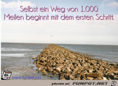 Selbst ein Weg von 1000 Meilen Selbst ein Weg von 1000 Meilen