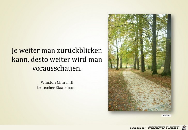je weiter man zurueckblicken kann je weiter man zurueckblicken kann