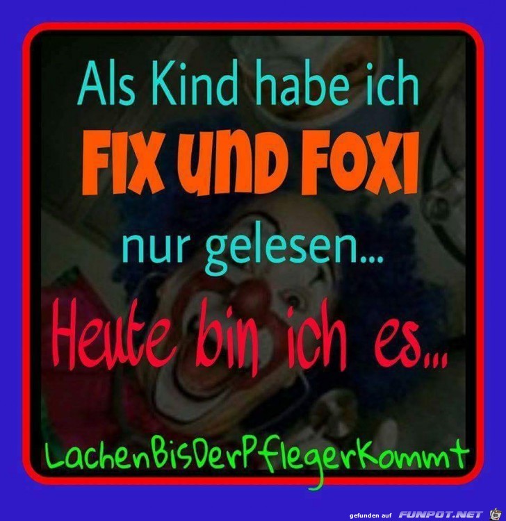 als kind habe ich fix und foxi