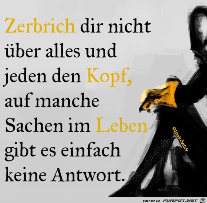 Zerbrich dir nicht den Kopf