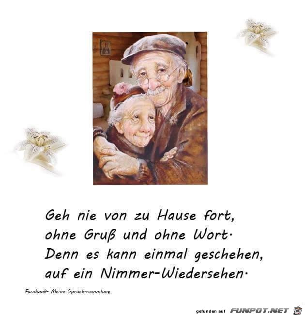 Geh nie von zu Hause fort