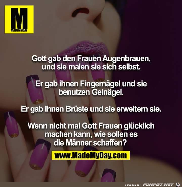 gott gab den Frauen