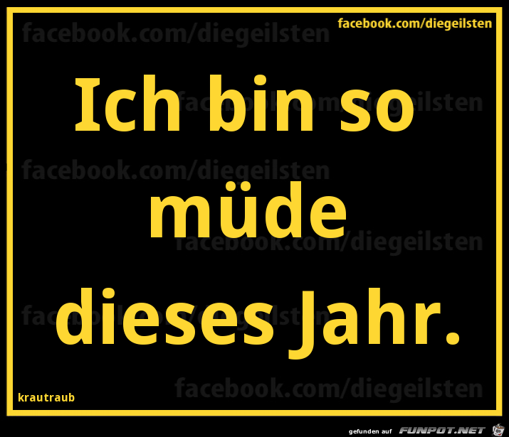 diegeilsten muede diegeilsten muede