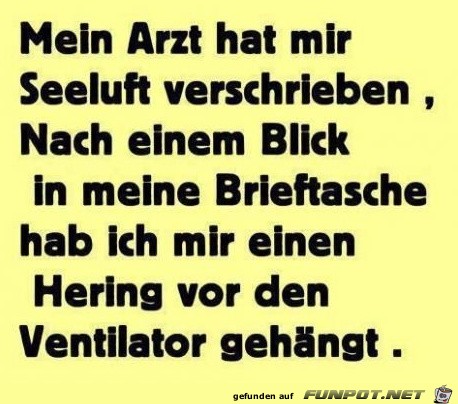 Mein Arzt hat... Mein Arzt hat...