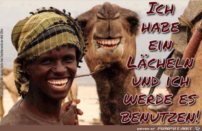 ich habe ein Laecheln