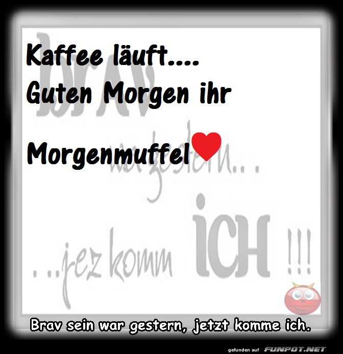 Morgenmuffel Morgenmuffel