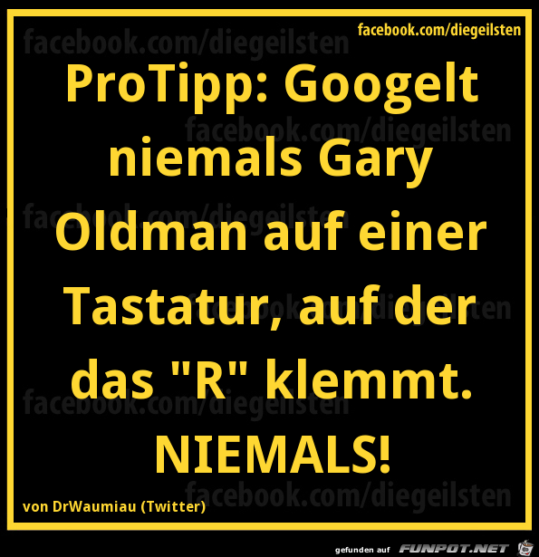 diegeilsten Gary Oldman diegeilsten Gary Oldman