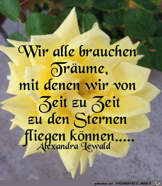 Wir alle brauchen Traeume Wir alle brauchen Traeume