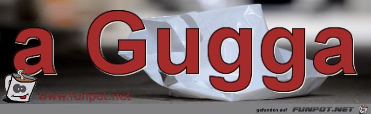 a Gugga a Gugga