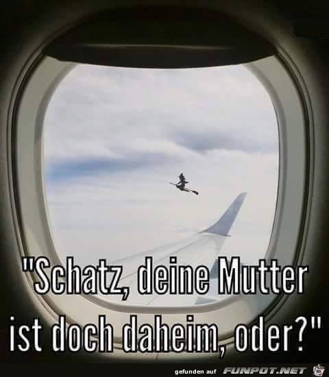 Schatz deine Mutter Schatz deine Mutter