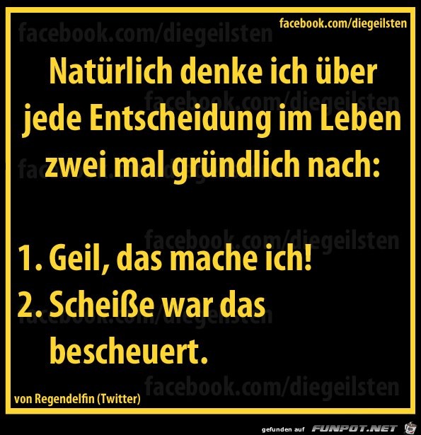 diegeilsten Entscheidung diegeilsten Entscheidung