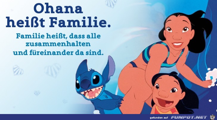 Ohana heisst Familie