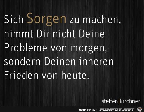 Sorgen machen