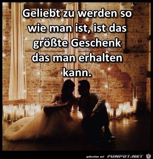 Geliebt zu werden so wie man ist