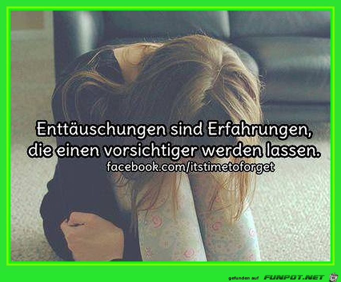 Enttaeuschungen Enttaeuschungen