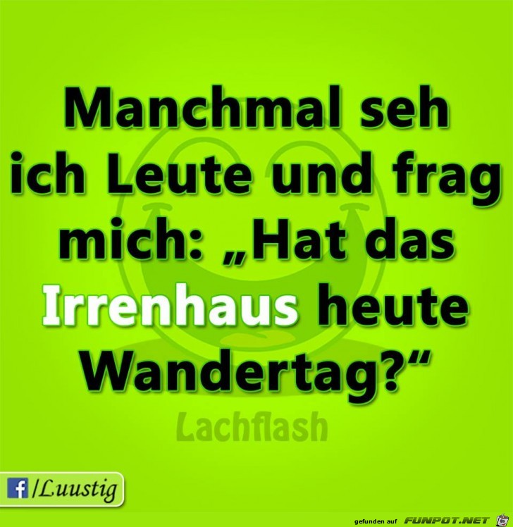 Manchmal seh ich Leute Manchmal seh ich Leute