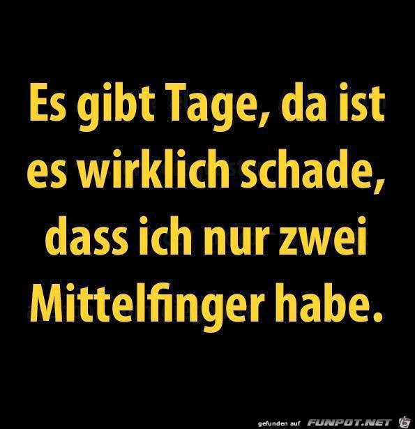 Es gibt Tage Es gibt Tage