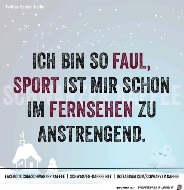 Ich bin so faul