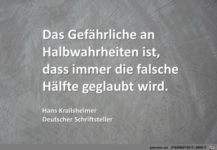 Halbwahrheiten