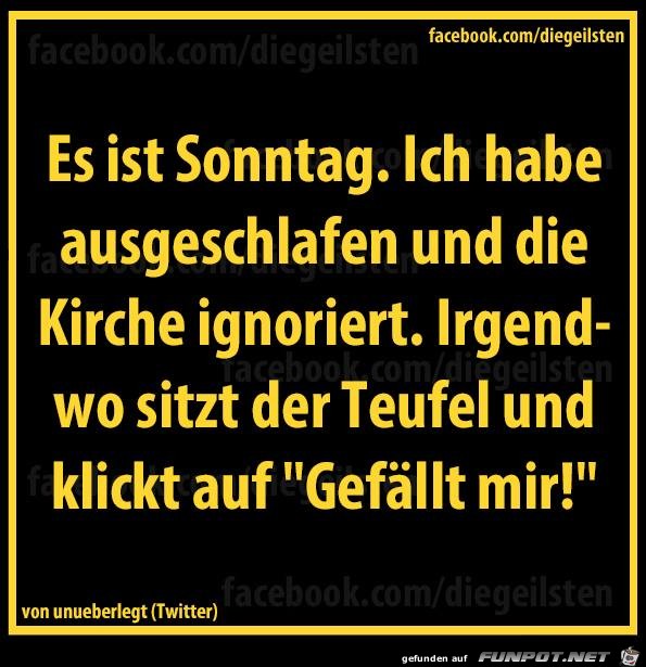diegeilsten Sonntag diegeilsten Sonntag