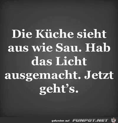 Die Kueche sieht aus... Die Kueche sieht aus...