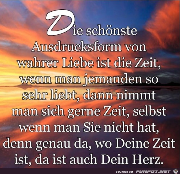 die schoenste Ausdrucksform von wahrer Liebe ist die schoenste Ausdrucksform von wahrer Liebe ist